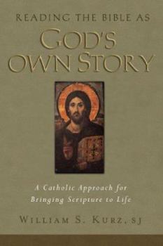 Paperback Reading the Bible As God's Own Story: A Catholic Approach to Bringing Scripture to Life Book