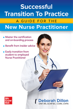 Paperback Successful Transition to Practice: A Guide for the New Nurse Practitioner Book