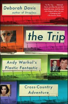 Paperback Trip: Andy Warhol's Plastic Fantastic Cross-Country Adventure Book