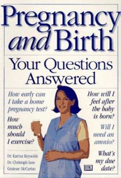 Paperback Pregnancy and Birth: Your Questions Answered Book