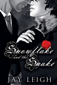 Paperback Snowflake and the Snake (Fiori del Cuore) Book
