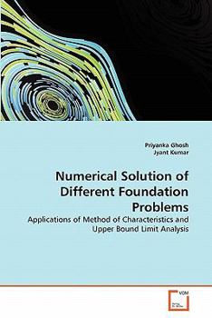 Paperback Numerical Solution of Different Foundation Problems Book