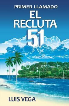 Paperback El recluta 51. Primer llamado [Spanish] Book