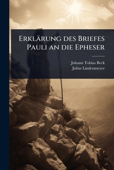 Erklärung des Briefes Pauli an die Epheser (German Edition)