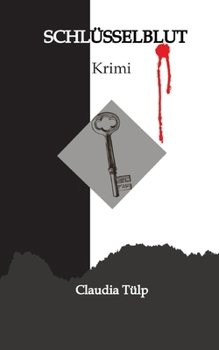 Paperback Schlüsselblut: Krimi [German] Book