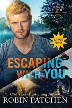 Paperback Escaping with You: Large Print Edition [Large Print] Book