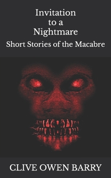 Paperback Invitation to a Nightmare: Short Stories of the Macabre Book