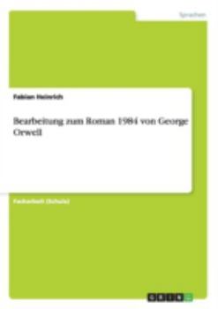Paperback Bearbeitung zum Roman 1984 von George Orwell [German] Book