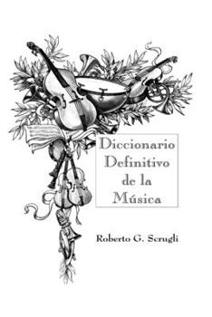 Paperback Diccionario Definitivo de la Música [Spanish] Book