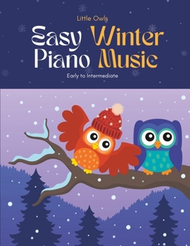 Paperback Little Owls: Easy Winter Piano Music Book