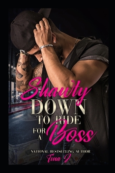 Paperback Shawty Down To Ride For A Boss (Re-Release) Book