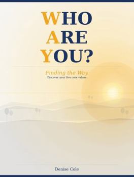 Paperback Who Are You?: Finding the Way Book