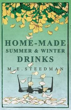 Paperback Home-Made Summer and Winter Drinks Book