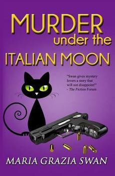 Paperback Murder Under the Italian Moon (Lella York Mysteries) Book
