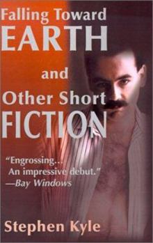 Paperback Falling Toward Earth and Other Short Ficton Book