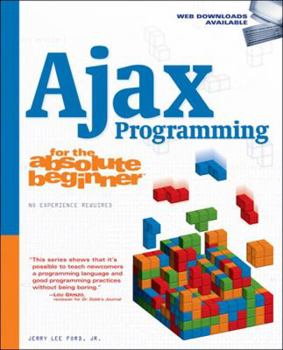 Paperback Ajax Programming for the Absolute Beginner Book