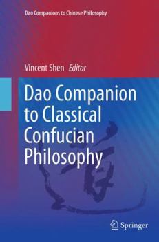 Paperback DAO Companion to Classical Confucian Philosophy Book