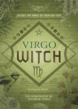 Paperback Virgo Witch: Unlock the Magic of Your Sun Sign Book