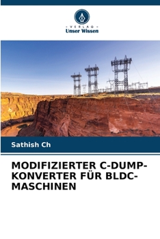 Paperback Modifizierter C-Dump-Konverter Für Bldc-Maschinen [German] Book