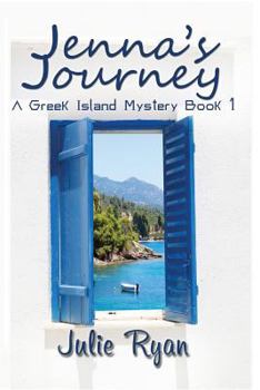 Paperback Jenna's Journey: A Greek Island Mystery Book 1 Book