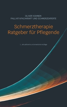 Paperback Schmerztherapie: Ratgeber f?r Pflegende [German] Book