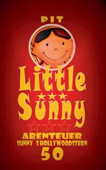 Paperback Little Sunny: Spannende Abenteuer [German] Book