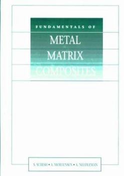 Hardcover Fundamentals of Metal-Matrix Composites Book
