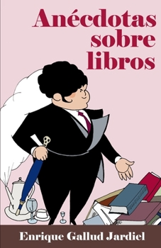 Paperback Anécdotas sobre libros [Spanish] Book