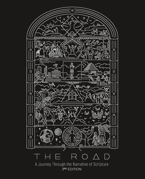 Paperback The Road: A Journey Through the Narrative of Scripture Book