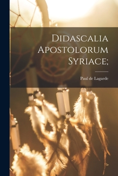 Paperback Didascalia apostolorum syriace; [Latin] Book