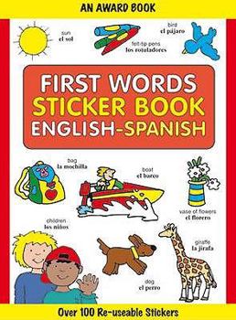 Paperback First Words Sticker Book (First Words Sticker Books) (English and Spanish Edition) Book