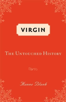 Hardcover Virgin: The Untouched History Book