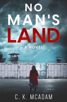 No Man's Land: A Novel