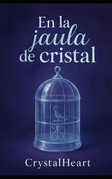 Paperback En la jaula de cristal. [Spanish] Book