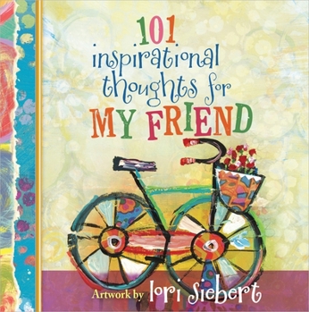 Hardcover 101 Inspirational Thoughts for My Friend Book