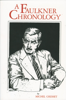 Paperback A Faulkner Chronology Book