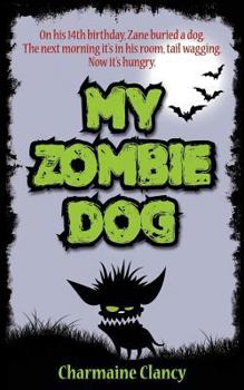 Paperback My Zombie Dog Book