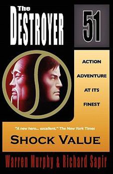 Shock Value - Book #51 of the Destroyer