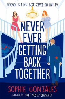 Paperback Never Ever Getting Back Together Book