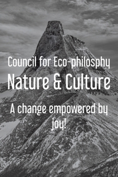 Paperback Nature & Culture: A change empowered by joy! Book