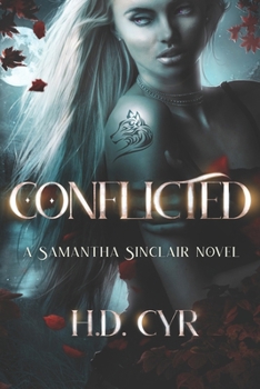 Conflicted: A Samantha Sinclair Novel
