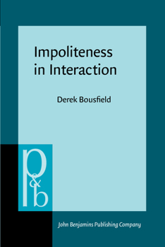 Paperback Impoliteness in Interaction Book