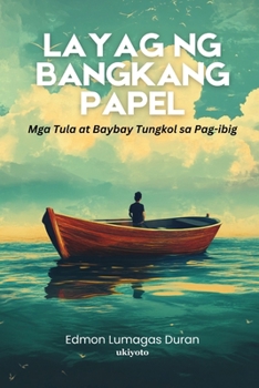 Paperback Layag ng Bangkang Papel [Filipino] Book