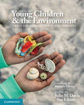 Paperback Young Children and the Environment: Early Education for Sustainability Book