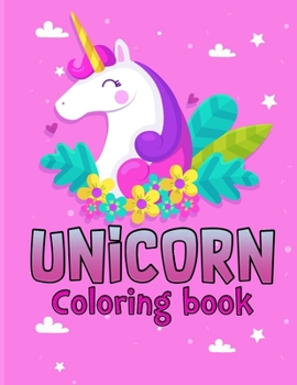 Unicorn coloring book: Fantastic Unicorn Coloring Book for Boys, Girls, Toddlers, Preschoolers, Kids 3-8, 6-8 (Unicorn Book)