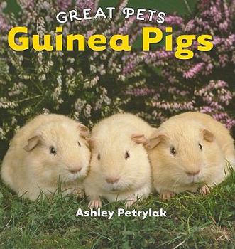 Guinea Pigs - Book  of the Great Pets
