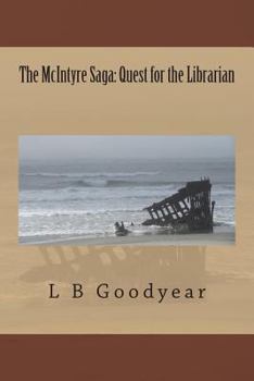 The McIntyre Saga: Quest for the Librarian