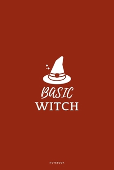 Paperback Basic Witch: Seasonal Halloween Small Journal To Write In, 120 Lined Pages Book