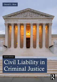 Paperback Civil Liability in Criminal Justice Book