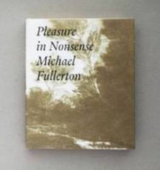 Hardcover Pleasure in Nonsense Book